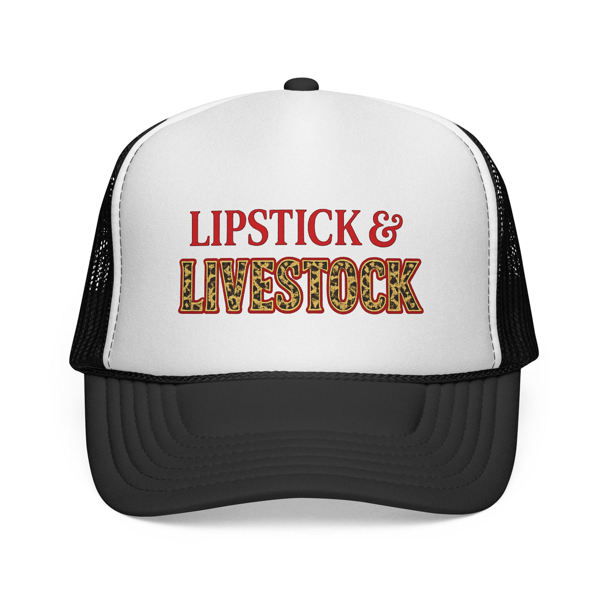 Lipstick and Livestock-Trucker Cap