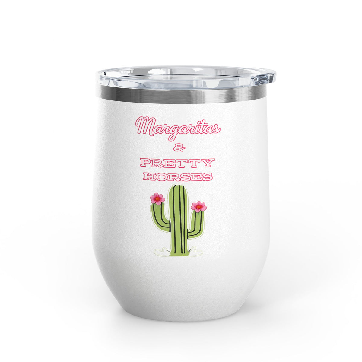 “Margaritas & Pretty Horses” 12oz Insulated Wine Cup
