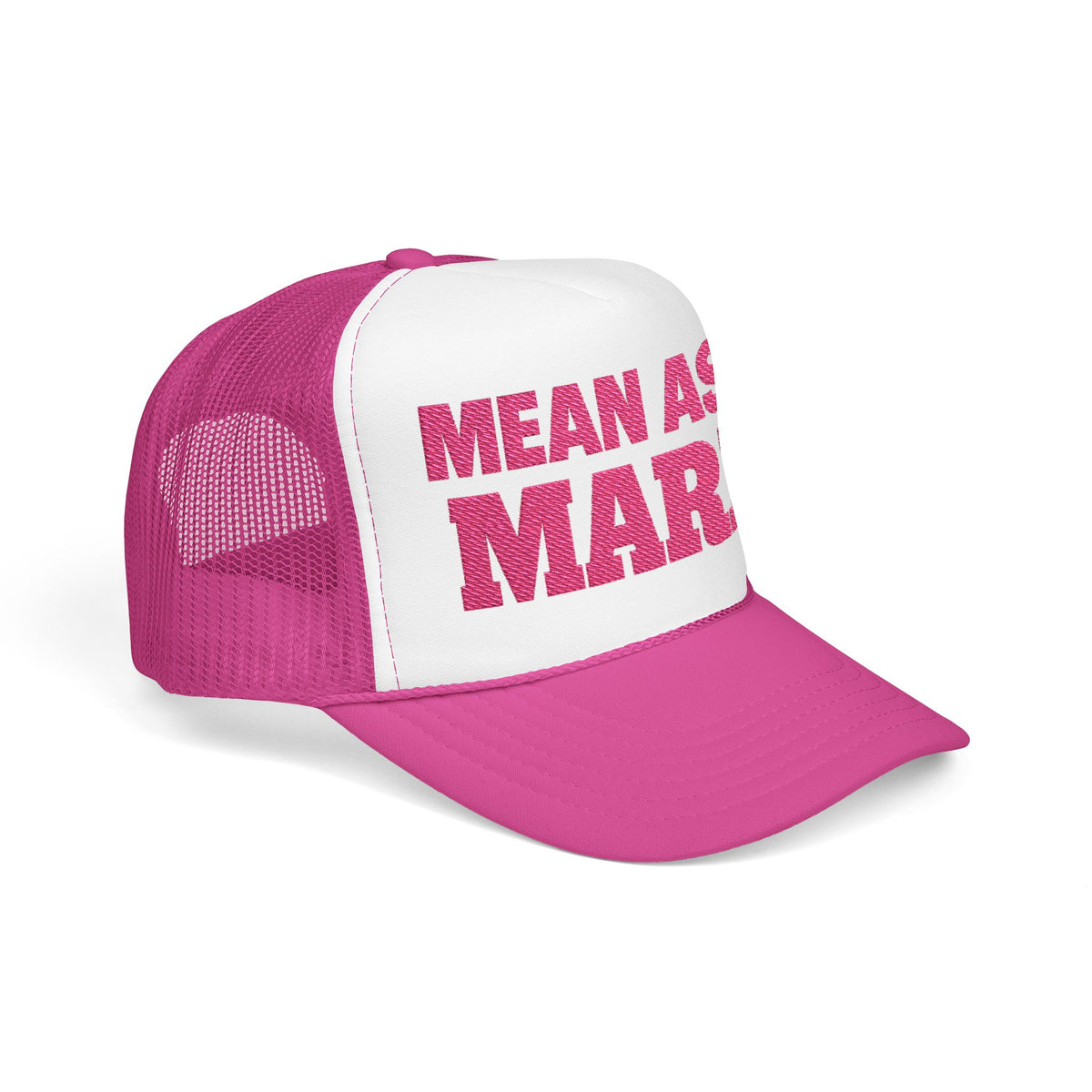 Mean As A Mare Foam Trucker Hat