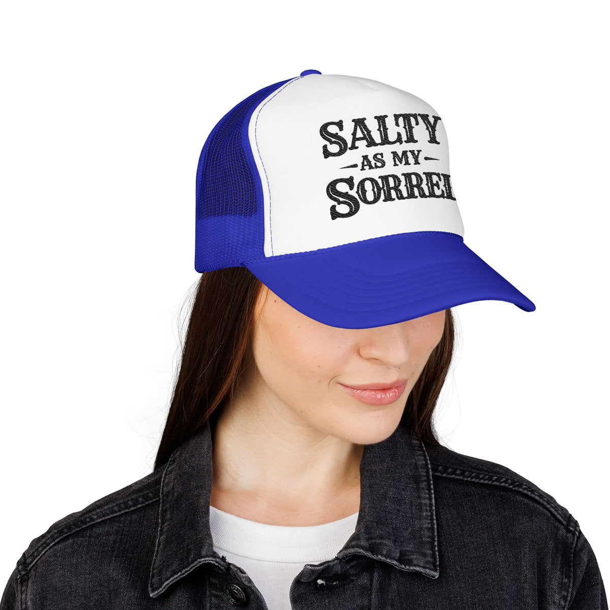 Salty As My Sorrel Foam Trucker Hat