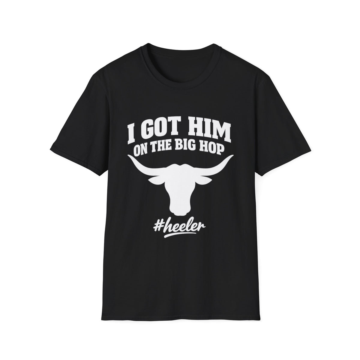 I got him on the big hop unisex tshirt