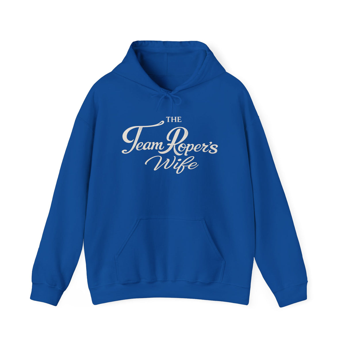 The Real Sponsor Hoodie — "Team Ropers Wife"