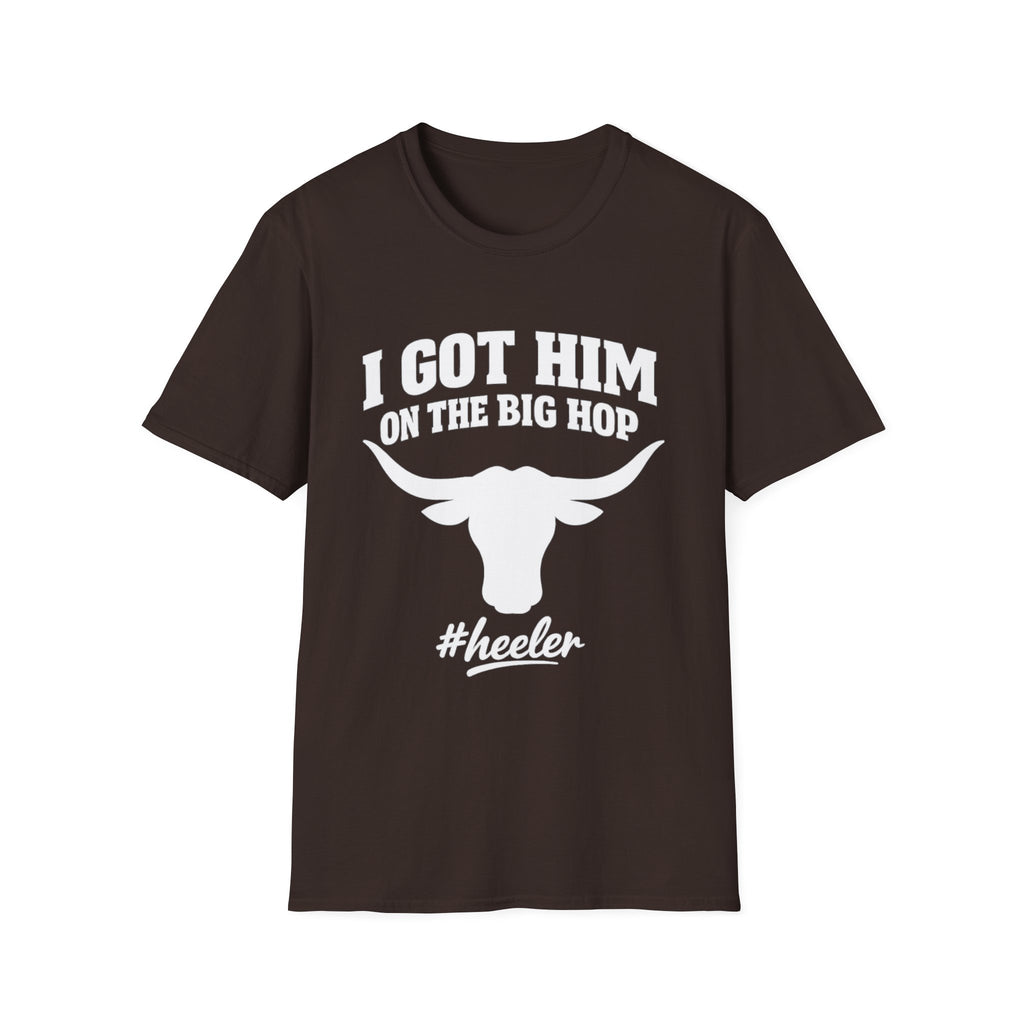 I got him on the big hop unisex tshirt
