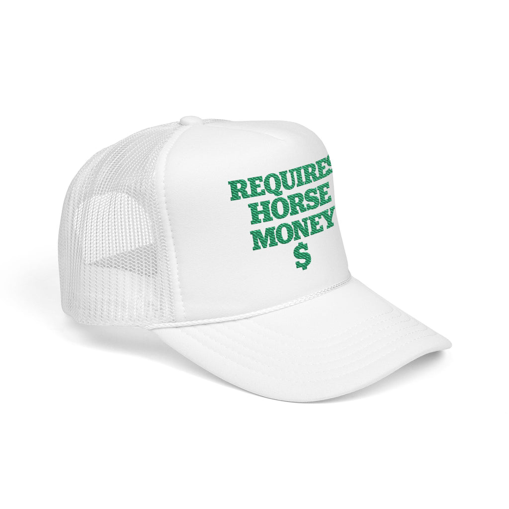 Trucker Hat — "Requires Horse Money "