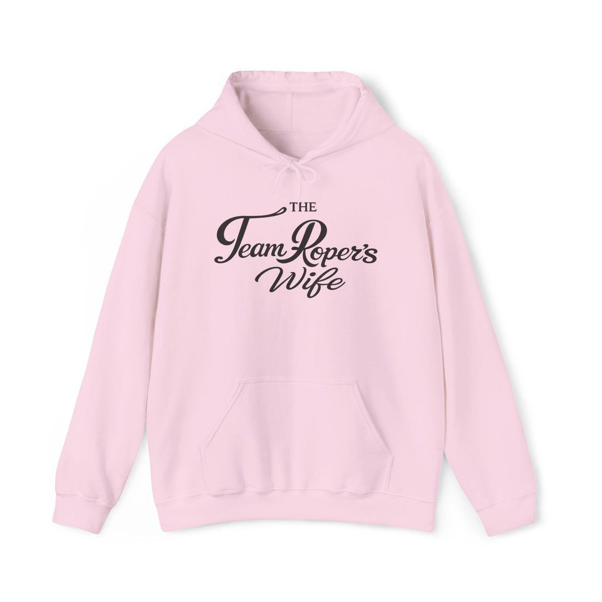 The Real Sponsor Hoodie — "Team Ropers Wife"