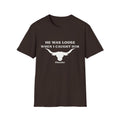 He Was Loose When I Caught Him Unisex Graphic T-Shirt