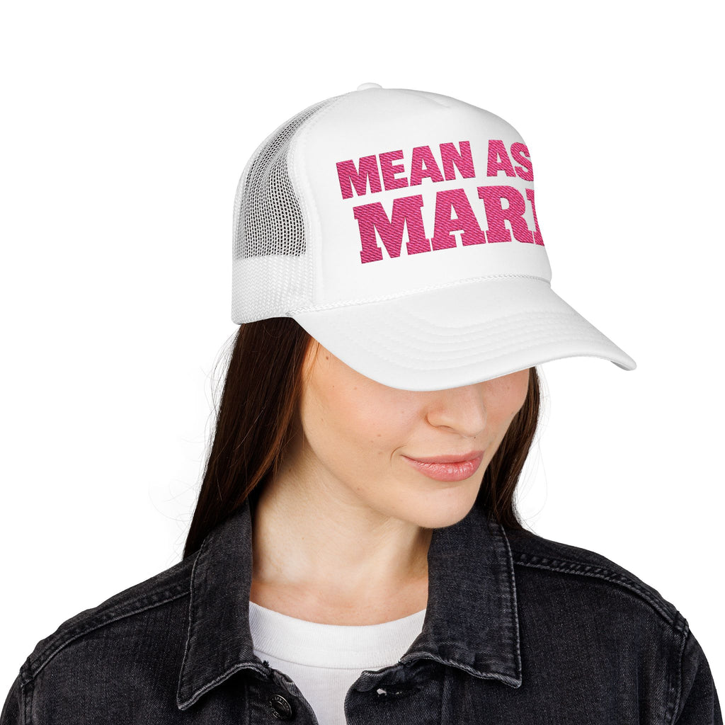 Mean As A Mare Foam Trucker Hat